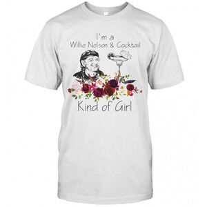 Im A Willie Nelson And Cocktail Kind Of Girl Flowers T-Shirt